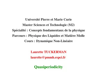Quasiperiodicity  Bifurcations undergone by limit cycles      before  after  after  after