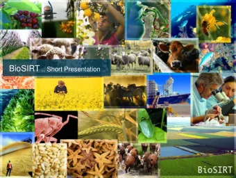 BioSIRT .. BioSIRT .. Bio security S urveillance I ncident R esponse &amp; T racing  BioSIRT is