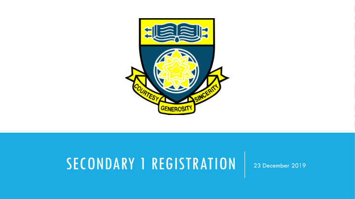 secondary 1 registration