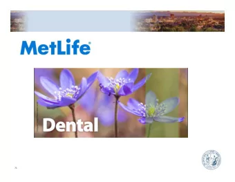 76  Dental    Advantages of Participation in NCFlex Dental  Premiums are taken out on a pre-tax