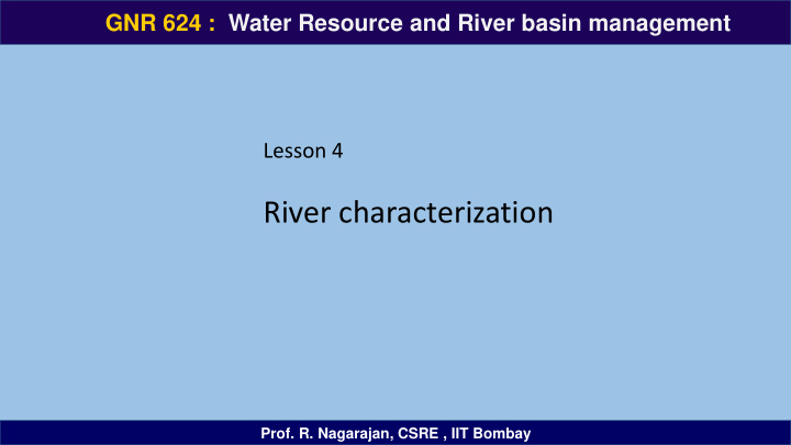 river characterization