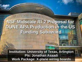 NSF Midscale RI-2 Proposal for  NSF Midscale RI-2 Proposal for  DUNE APA Production in the US  DUNE