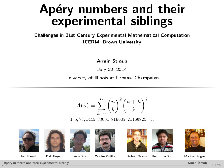ap ery numbers and their experimental siblings