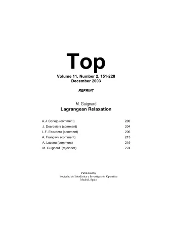 Top  Volume 11, Number 2, 151-228  December 2003  REPRINT  M. Guignard  Lagrangean Relaxation  A.J.