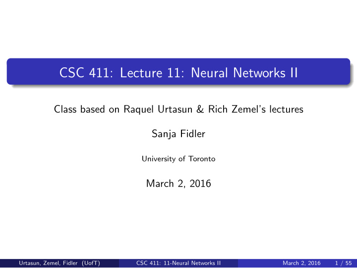 csc 411 lecture 11 neural networks ii