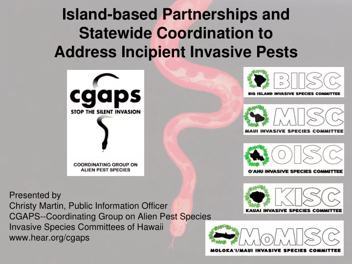 island based partnerships and statewide coordination to