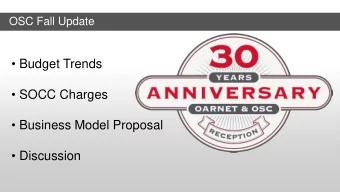 Budget Trends   SOCC Charges   Business Model Proposal   Discussion  Budget Trends