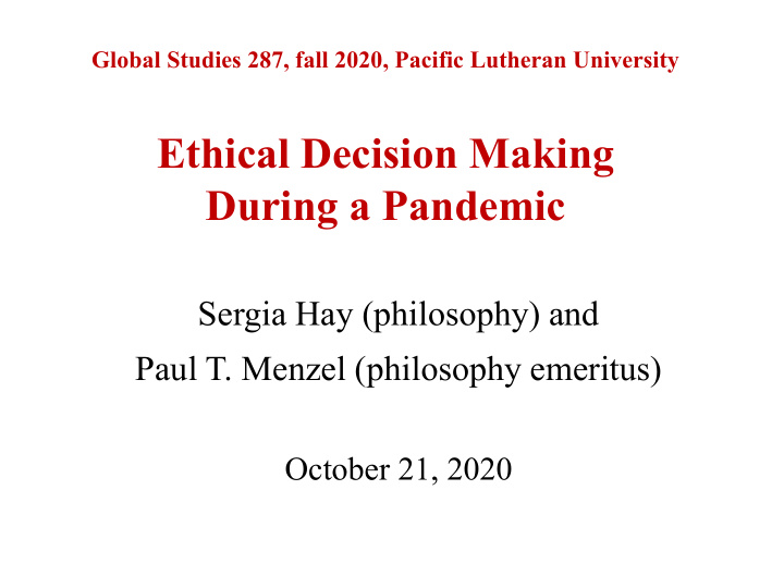 ethical decision making during a pandemic