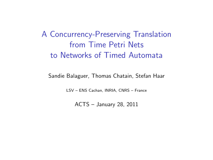 a concurrency preserving translation from time petri nets