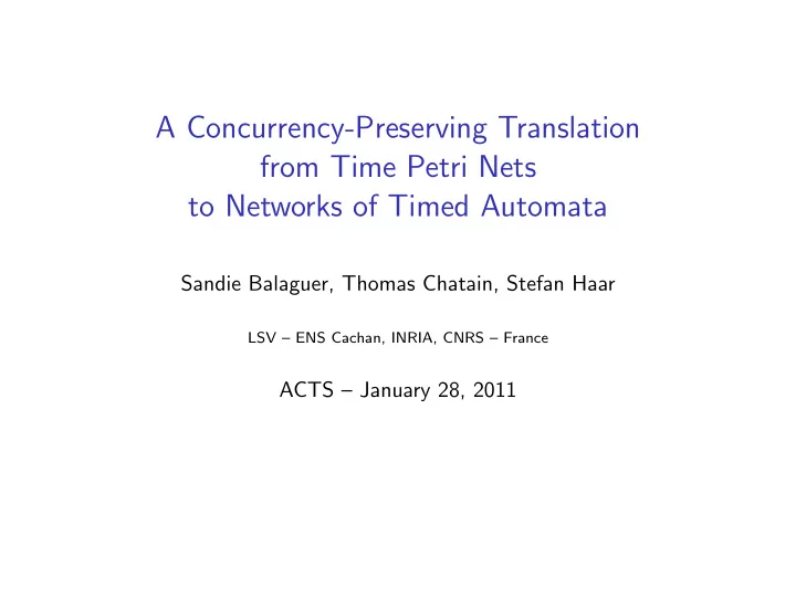 a concurrency preserving translation from time petri nets
