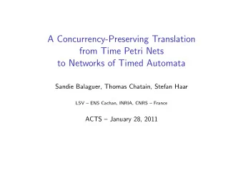A Concurrency-Preserving Translation  from Time Petri Nets  to Networks of Timed Automata  Sandie