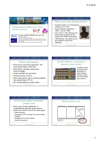 What can we learn from the history?  Yugoslav tradition of comprehensive  Interprofessional