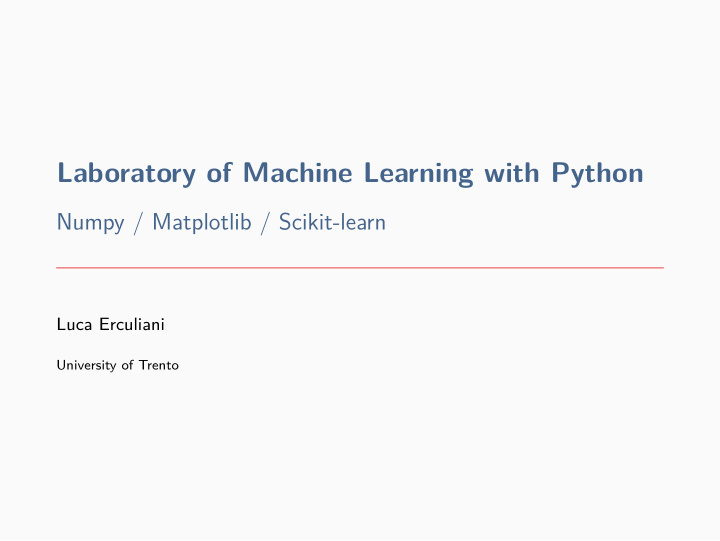 laboratory of machine learning with python