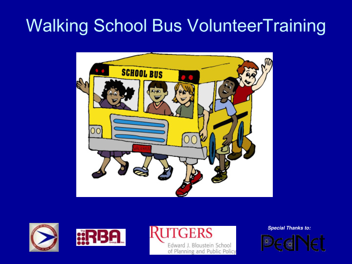 the walking school bus combining