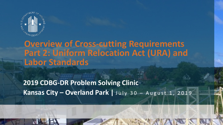 overview of cross cutting requirements part 2 uniform
