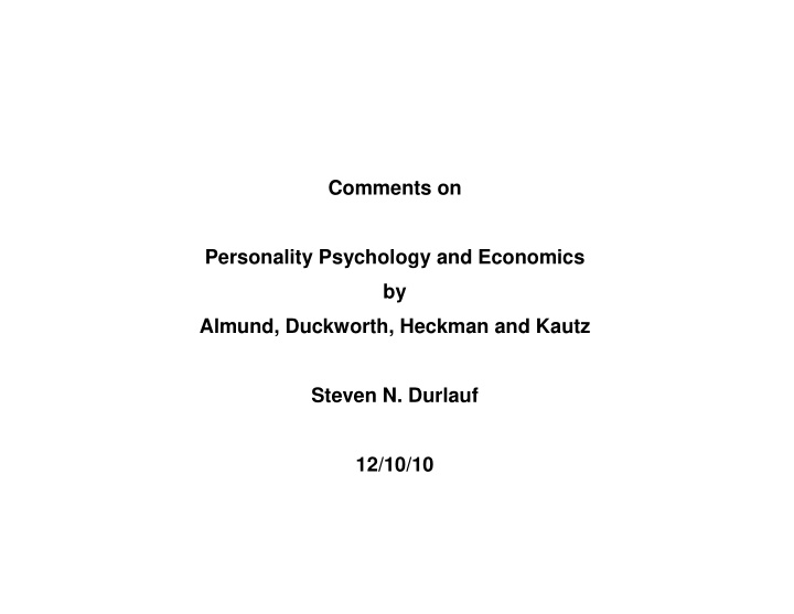 comments on personality psychology and economics by