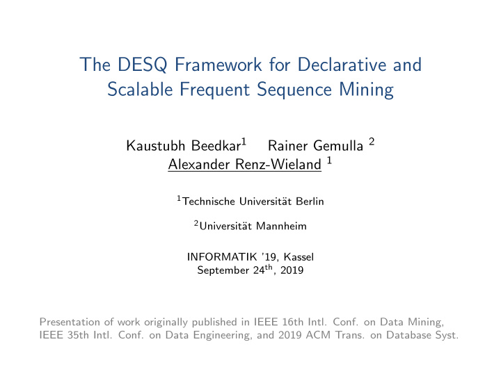 the desq framework for declarative and scalable frequent