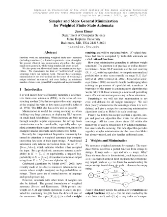 Simpler and More General Minimization  for Weighted Finite-State Automata  Jason Eisner  Department