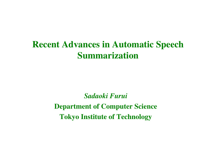 recent advances in automatic speech summarization