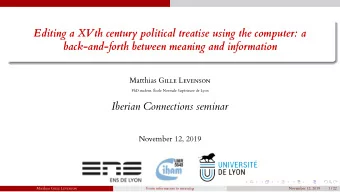 Editing a XVth century political treatise using the computer: a  back-and-forth between meaning and