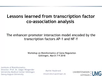 Lessons learned from transcription factor  co-association analysis  The enhancer-promoter