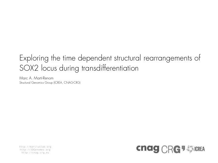 exploring the time dependent structural rearrangements of