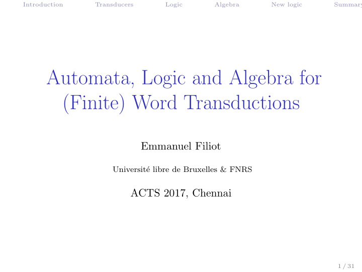 automata logic and algebra for finite word transductions
