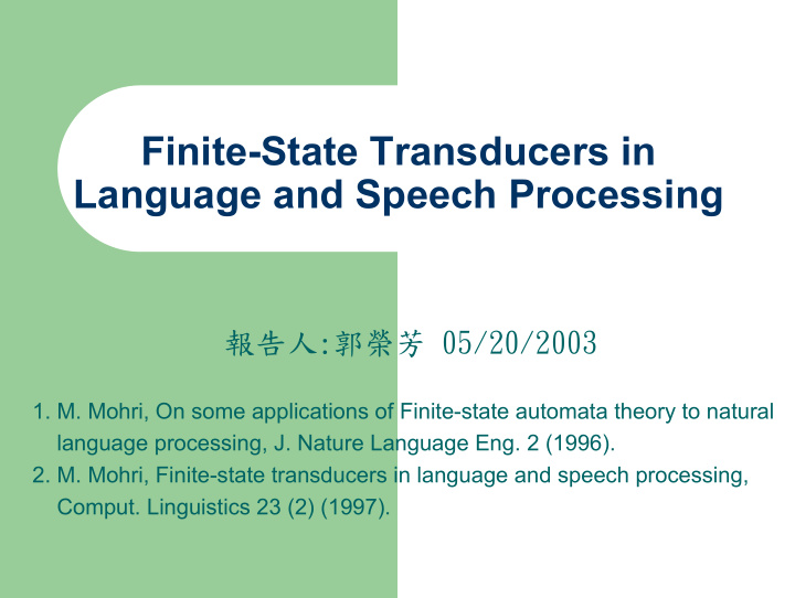 finite state transducers in language and speech processing