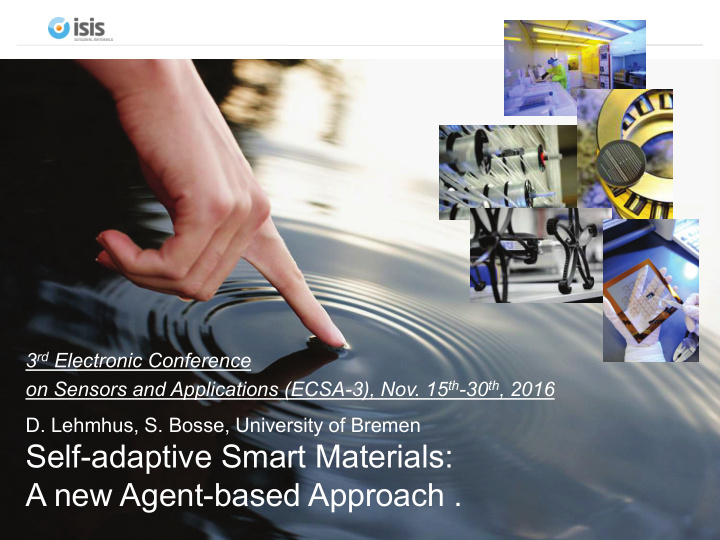 self adaptive smart materials a new agent based approach