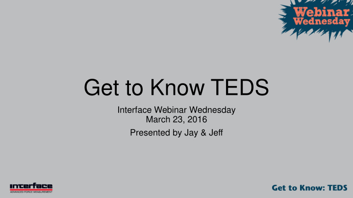 get to know teds