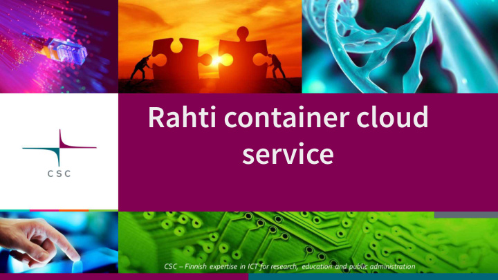 rahti container cloud service aim of this a ernoon