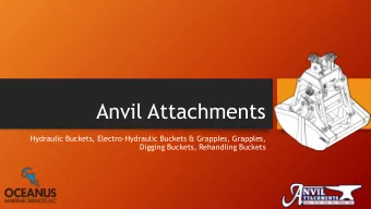 Anvil Attachments  Hydraulic Buckets, Electro-Hydraulic Buckets &amp; Grapples, Grapples,  Digging