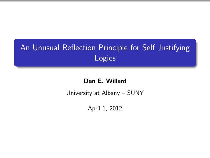 an unusual reflection principle for self justifying logics