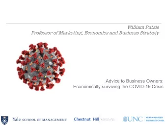 William Putsis  Professor of Marketing, Economics and Business Strategy  Advice to Business Owners: