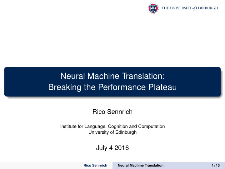 neural machine translation breaking the performance