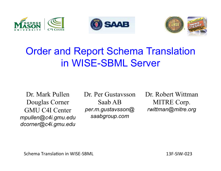 order and report schema translation in wise sbml server