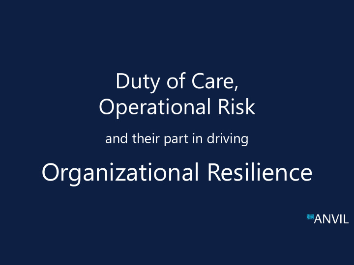 organizational resilience what is duty of care