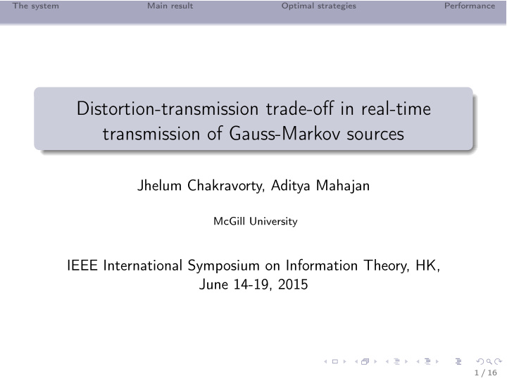 distortion transmission trade o ff in real time