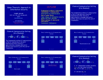 ( la Shannon)  A multi-channel extension A multi-channel extension u 1 = h (y 1 ,..,y n )  T  R