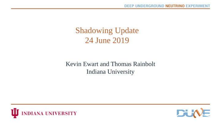 shadowing update 24 june 2019