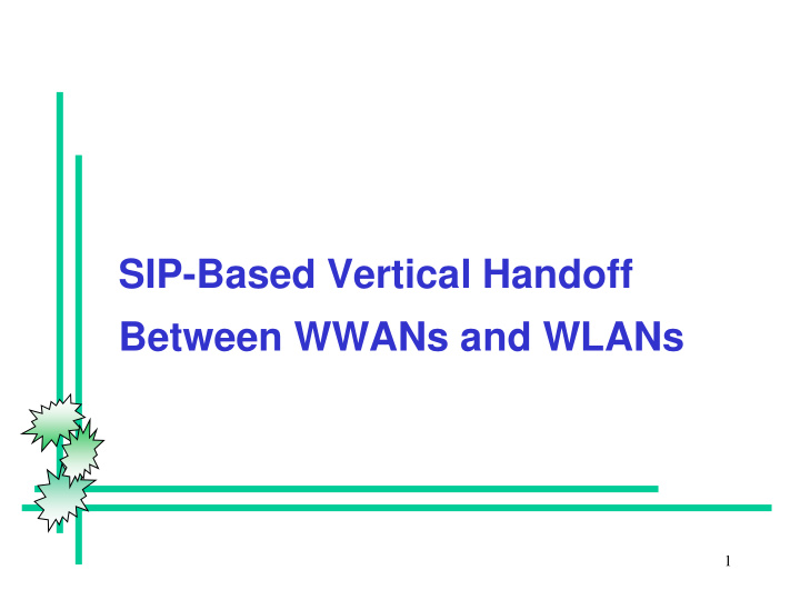 sip based vertical handoff between wwans and wlans