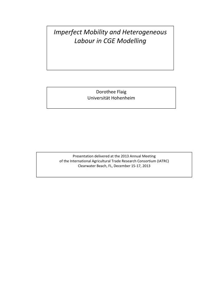 imperfect mobility and heterogeneous labour in cge