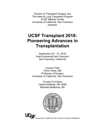 UCSF Transplant 2018:  Pioneering Advances in Transplantation  September 20  21, 2018