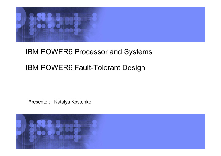 ibm power6 processor and systems ibm power6 fault