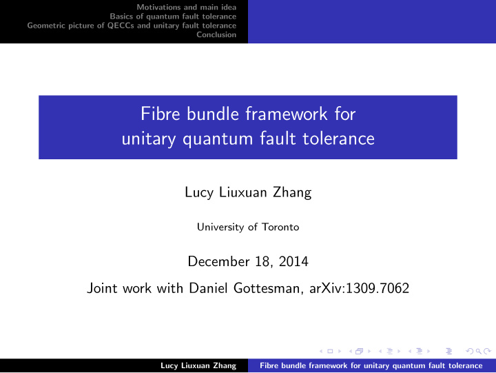 fibre bundle framework for unitary quantum fault tolerance