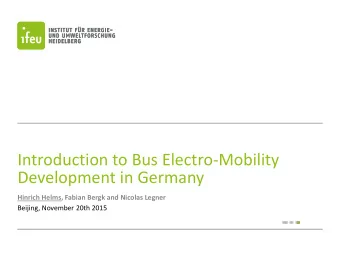 Development in Germany  Hinrich Helms, Fabian Bergk and Nicolas Legner  Beijing, November 20th 2015