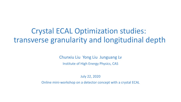 crystal ecal optimization studies