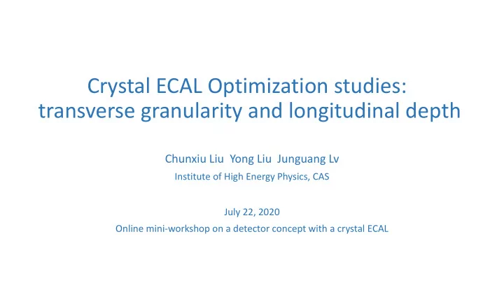 crystal ecal optimization studies
