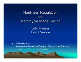 Nonlinear Regulation  Nonlinear Regulation  for  for  Motorcycle Maneuvering  Motorcycle