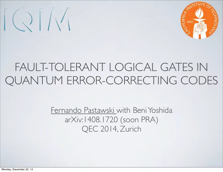 fault tolerant logical gates in quantum error correcting